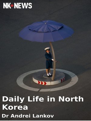 cover image of Daily Life in North Korea
